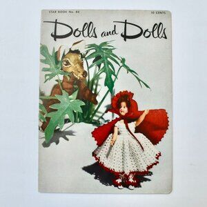 Star Book #84 Dolls and Dolls Crochet Pattern Book Vintage